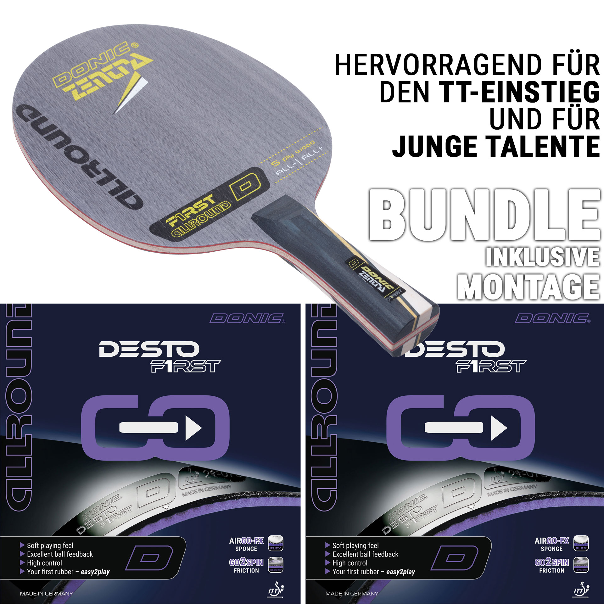 Bundle - DONIC ZENTRA FIRST ALLROUND / DESTO FIRST